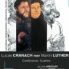 Conférence illustrée Cranach peint Luther